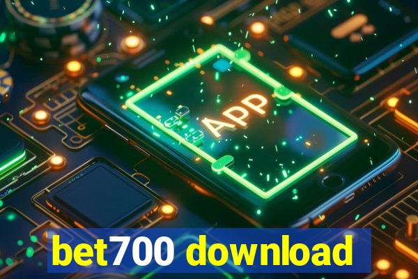 bet700 download